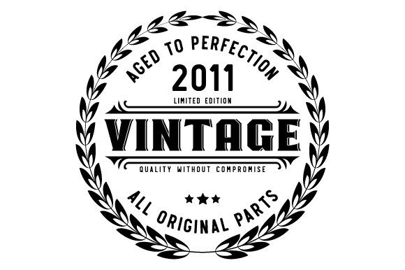 Download Vintage 2011 Aged to Perfection SVG EPS - 2011 Collection