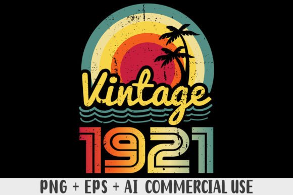 Download Vintage 1921 PNG Sublimation Design - 1921 Collection